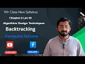 Backtracking Algorithm Design Techniques 11th Class Computer Chapter-3 Lecture - 10