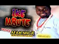 Lagu Prince Afamefuna | Nnoje Ike Mbute | Nigerian Gospel Songs