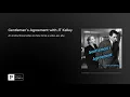 Download Lagu Gentleman's Agreement with JT Kelley