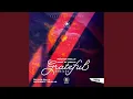 Download Lagu Grateful (feat. Earl W. Green) (K.G Sunset Remix)
