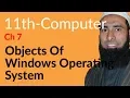 ICS Computer part 1 Ch 7 Objects of Windows Operating System - Part 1