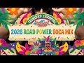 Lagu Trinidad Carnival 2026 Road Power Soca DJ Mix 🇹🇹 | Best Soca 2026 Playlist