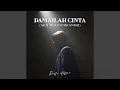 Damailah Cinta (Aku Merindukanmu)