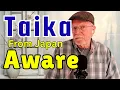 Download Lagu Taika - Aware - from Japan