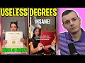This Is Why My College Degree is USELESS People Regret Paying For School