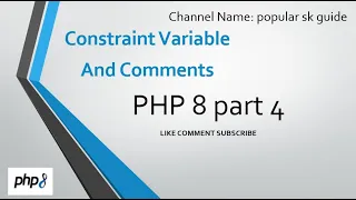 PHP 8 complete Constraint Varable and Comments part 4 popular sk guide in hindi