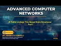IP Table Lookup Trie Based Data Structures - Part 1