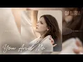 DJ AURM - You And Me