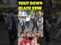 Lagu [K-pop in public] BLACKPINK(블랙핑크) - Shut Down | Random play dance #rondomplaydance #kpop #shorts