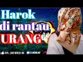 Download Lagu DJ HAROK DI RANTAU URANG_(IPANK)_ Remix full Bass beton. (SD Remix)