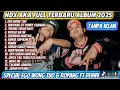 NDX AKA FULL ALBUM TERBARU 2025 | EGO WONG TUO SPECIAL ROPANG FTDENNY CAKNAN