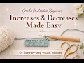 Crochet for Absolute Beginners Increases Decreases Made Easy