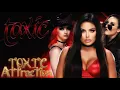 Lagu Toxic Attraction WWE Theme - Toxic
