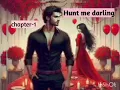 Download Lagu part 1 // hunt me darling pocket fm  #fmstory #pocketfm #novel #kukufm #novelstories #audiobook