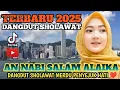 Download Lagu AN NABI SALAM ALAIKA || DANGDUT SHOLAWAT MERDU PENYEJUK HATI ❤️