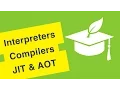 Computer Programming for Beginners What are Interpreters Compilers JIT compilers Ep18