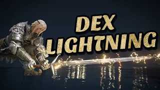 Elden Ring Dex Lightning Is Shockingly Powerful