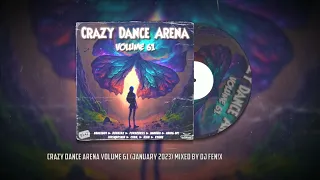 Download Crazy Dance Arena Volume 61 (January 2023) mixed by Dj Fen!x MP3