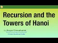 Recursion and the Towers of Hanoi