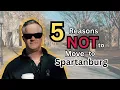 Moving to Spartanburg SC Watch This First