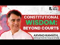 Can Spiritual Wisdom Shape Modern Law ASG Arvind Kamath on India s Constitutional Roots