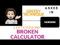 Broken Calculator Greedy Samsung Leetcode 991