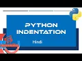 Indentation in Python