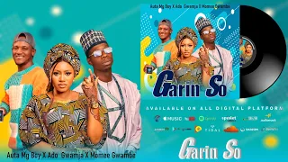 auta mg boy ft ado gwanja x momee gwambe garin so official audio full 2022 album