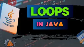 Loops in Java for while do-while explained