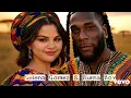 Download Lagu Selena Gomez \u0026 Burna Boy - Come Alive (Official Video 2025)