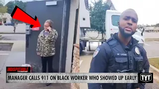 EXCLUSIVE Manager Calls Cops On Black Worker For Showing Up Early Allegedly