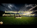 Billy Currington - Must Be Doin' Somethin' Right (Lyrics)
