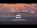 Download Lagu emma'a - rappelle moi [ speed up ]
