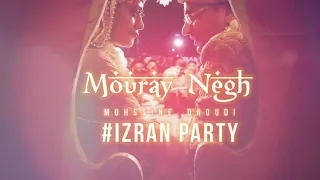 Mouray Negh IZRAN PARTY BEST ANACHIDS WEDDING Mohssine DAOUDI 