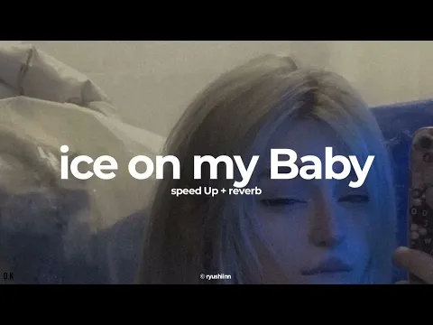 Download MP3 ice on my Baby-Yung Bleu-(speedup + reverb) - Tiktok ver #lofi #lofistatus #songs #ternding