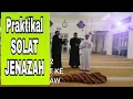 Download Lagu TUTORIAL SOLAT JENAZAH [mudah dan praktikal]