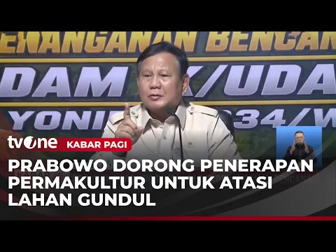 Datang ke NTT, Presiden Prabowo: Rakyat Harus Paham, Permakultur Butuh 5 Tahun