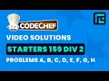 Codechef Starters 159 Solutions - A to H by Raghav Goel TLE Eliminators