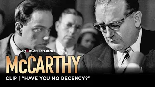 Have You No Decency McCarthy American Experience PBS