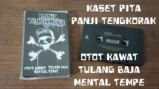 Download PANJI TENGKORAK - Otot Kawat Tulang Baja Mental Tempe (Kaset Pita) MP3