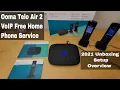 OOMA TELO AIR 2 with 3 Handset Unboxing Set Up Overview Free VoIP Home Phone 2021