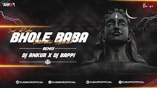 saj rahe bhole baba shivratri special remix l dj ankur x dj bappi 