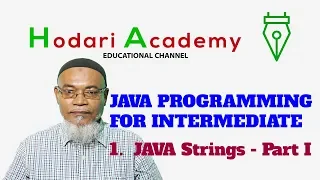Java Programming for Intermediate - 1 Java Strings Part I