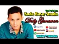 Download Lagu Dedy Gunawan Lagu Tapsel Terbaru 2020. SUDE BAYA SUADA By. Namiro Production