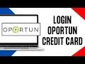 How to Login Oportun Credit Card Oportun Credit Card Login Sign In Online Bill Payment
