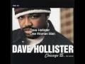 Dave Hollister - One Woman Man