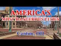Crime in Canton Ohio - Its Getting Better Sorta