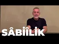Download Lagu Sâbiîlik Nedir ve Sâbiîler Kimdir?