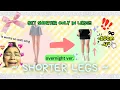 get SHORTER LEGS SAFE n FAST overnight ver