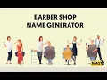 Barber Shop Name Ideas Hair Dresser Barber Ship Name Generator